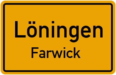 Ortsschild Löningen Farwick