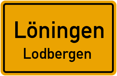 Ortsschild Löningen Lodbergen