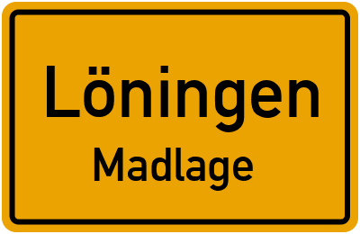 Ortsschild Löningen Madlage