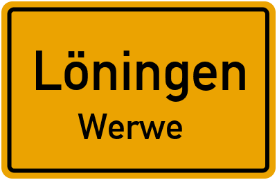Ortsschild Löningen Werwe