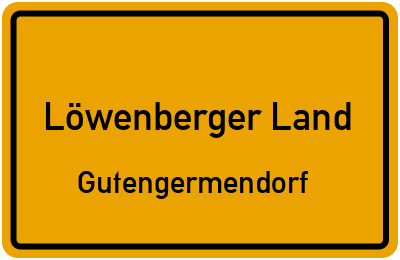 Straßenverzeichnis Löwenberger Land Gutengermendorf