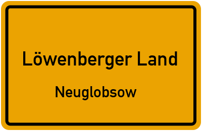 Straßenverzeichnis Löwenberger Land Neuglobsow