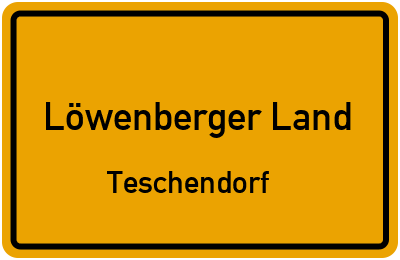 Straßenverzeichnis Löwenberger Land Teschendorf