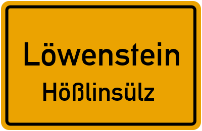 Ortsschild Löwenstein Hößlinsülz