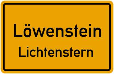 Ortsschild Löwenstein Lichtenstern