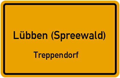 Ortsschild Lübben (Spreewald) Treppendorf