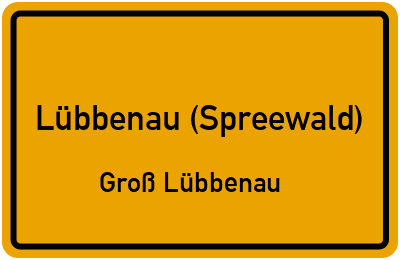 Straßenverzeichnis Lübbenau (Spreewald) Groß Lübbenau
