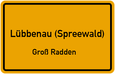 Straßenverzeichnis Lübbenau (Spreewald) Groß Radden