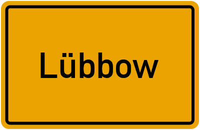 Ortsschild von Gemeinde Lübbow in Niedersachsen