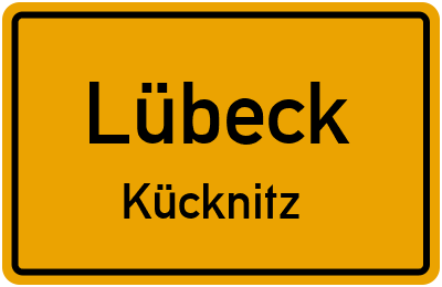 Ortsschild Lübeck Kücknitz