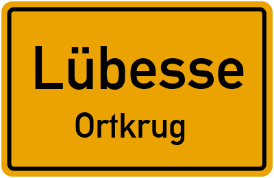 Straßenverzeichnis Lübesse Ortkrug
