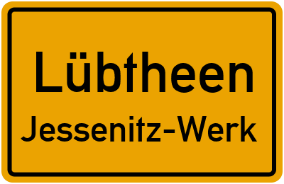 Ortsschild Lübtheen Jessenitz-Werk