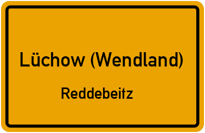 Ortsschild Lüchow (Wendland) Reddebeitz