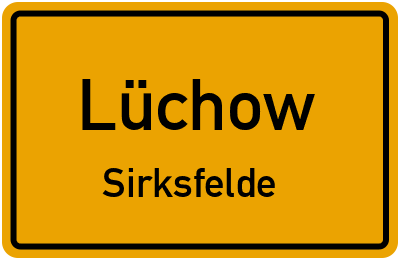 Straßenverzeichnis Lüchow Sirksfelde