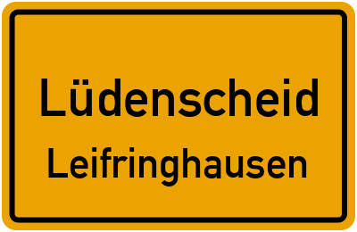 Ortsschild Lüdenscheid Leifringhausen