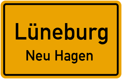 Ortsschild Lüneburg Neu Hagen