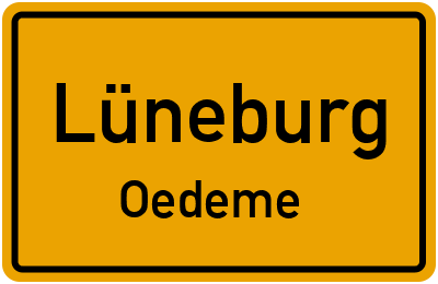 Ortsschild Lüneburg Oedeme