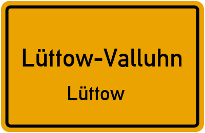 Straßenverzeichnis Lüttow-Valluhn Lüttow
