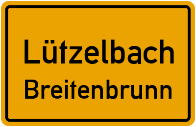 Ortsschild Lützelbach Breitenbrunn
