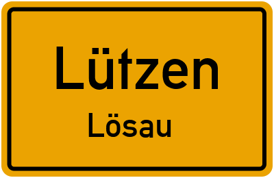 Straßenverzeichnis Lützen Lösau