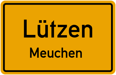 Straßenverzeichnis Lützen Meuchen