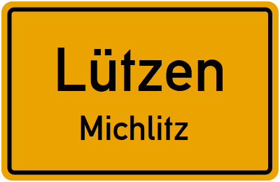 Ortsschild Lützen Michlitz