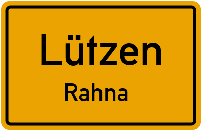 Straßenverzeichnis Lützen Rahna