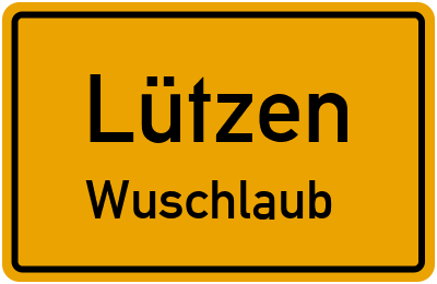 Straßenverzeichnis Lützen Wuschlaub