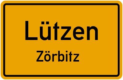 Ortsschild Lützen Zörbitz