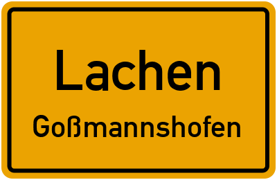 Straßenverzeichnis Lachen Goßmannshofen