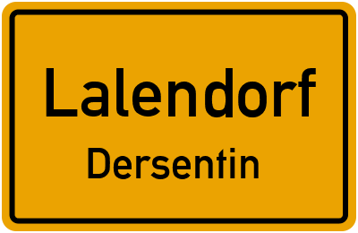 Ortsschild Lalendorf Dersentin