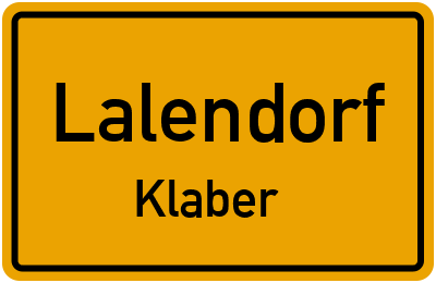 Ortsschild Lalendorf Klaber
