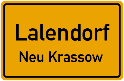 Ortsschild Lalendorf Neu Krassow