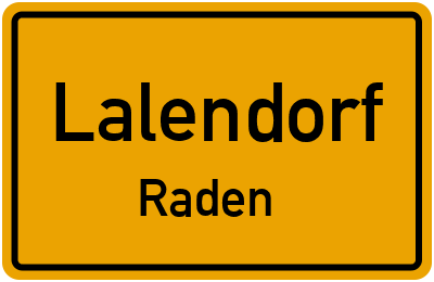 Ortsschild Lalendorf Raden