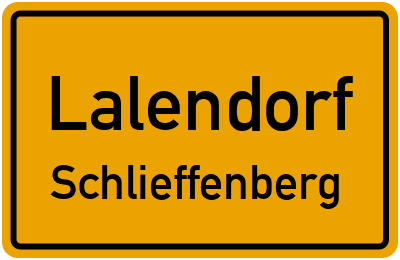 Ortsschild Lalendorf Schlieffenberg
