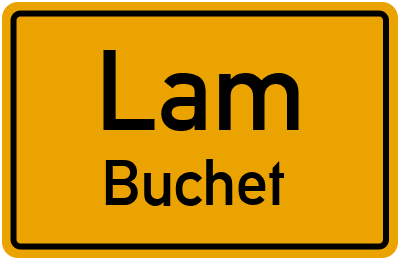 Ortsschild Lam Buchet