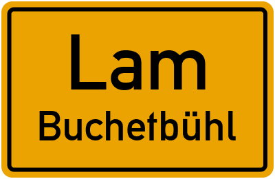 Ortsschild Lam Buchetbühl