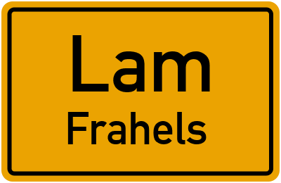Ortsschild Lam Frahels