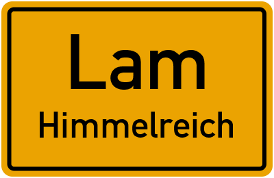 Ortsschild Lam Himmelreich