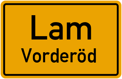 Ortsschild Lam Vorderöd