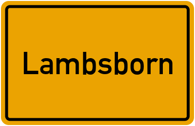 Ortsschild von Gemeinde Lambsborn in Rheinland-Pfalz