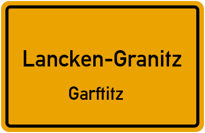 Straßenverzeichnis Lancken-Granitz Garftitz