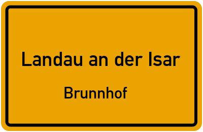 Straßenverzeichnis Landau an der Isar Brunnhof