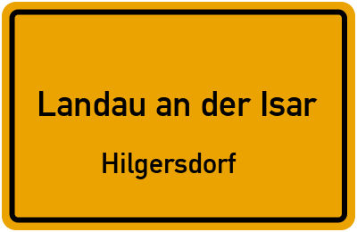 Straßenverzeichnis Landau an der Isar Hilgersdorf