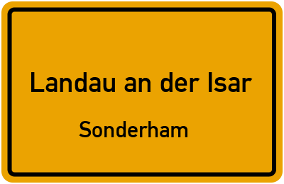 Straßenverzeichnis Landau an der Isar Sonderham