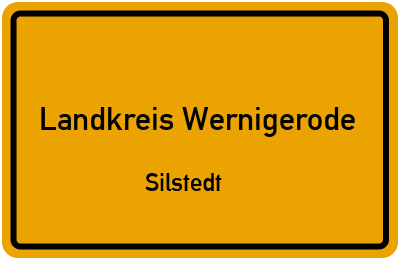 Straßenverzeichnis Landkreis Wernigerode Silstedt
