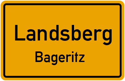 Ortsschild Landsberg Bageritz