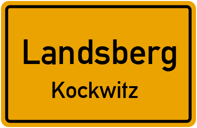 Ortsschild Landsberg Kockwitz