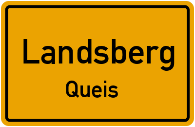 Ortsschild Landsberg Queis
