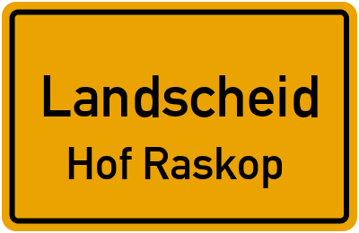 Straßenverzeichnis Landscheid Hof Raskop
